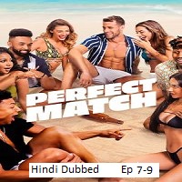 Perfect Match (2024) Season 2 Hindi Dubbed